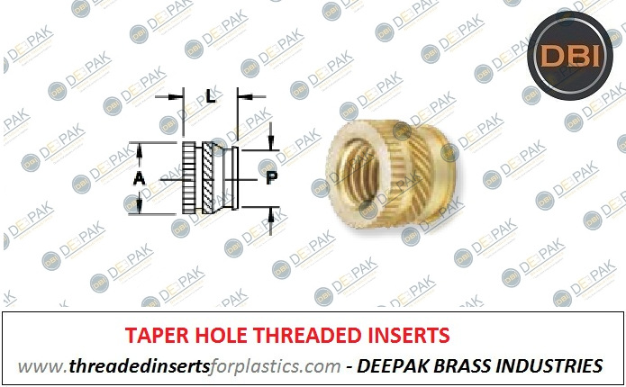 Tapered Threaded Inserts 